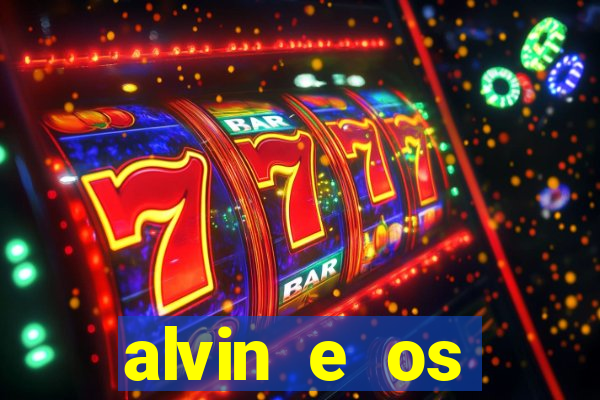 alvin e os esquilos esquiletes nomes